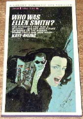 KAYE AYLING Who Was Ellen Smith?