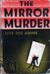 Leta Zoe Adams: Mirror Murder