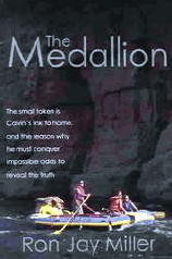 Ron Jay Miller: The Medalion